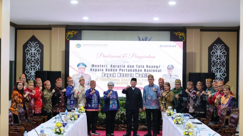 Di Kalteng, Menteri Nusron Minta Pelayanan Pertanahan Adaptif, Cepat, dan Bersih.