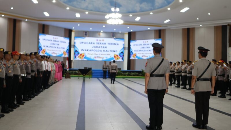 Kapolda Kalteng Pimpin Sertijab Wakapolda, Brigjen Pol Yosi Muhamartha Resmi Gantikan Irjen Pol Rakhmad Setyadi 