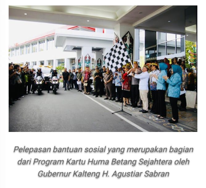 Gubernur Agustiar Sabran Lepas Bansos Huma Betang Sejahtera.