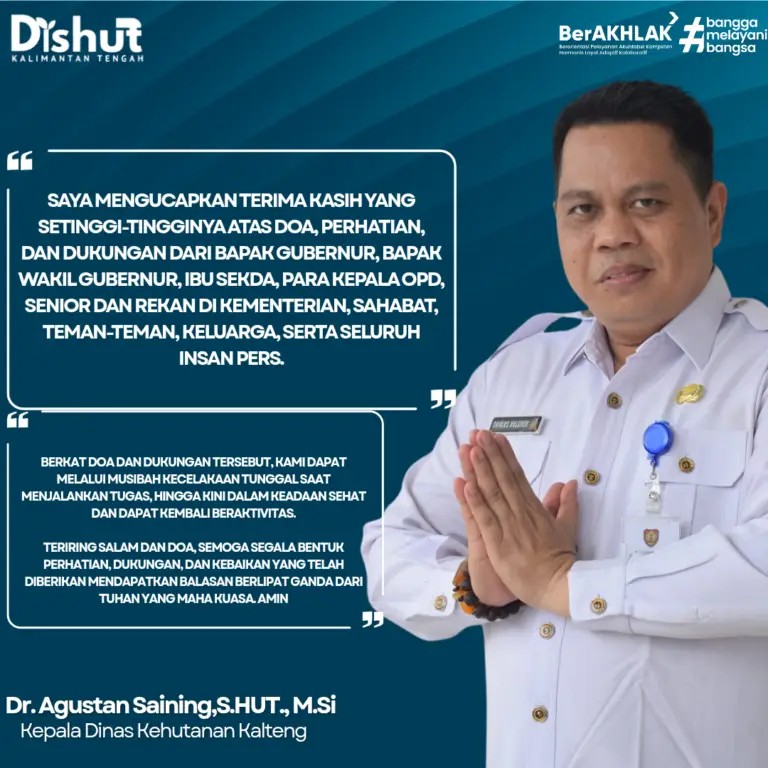 Pulih Dari Laka Tunggal, Kadishut Kalteng Agustan Saining Sampaikan Terimakasih Kepada Semua.