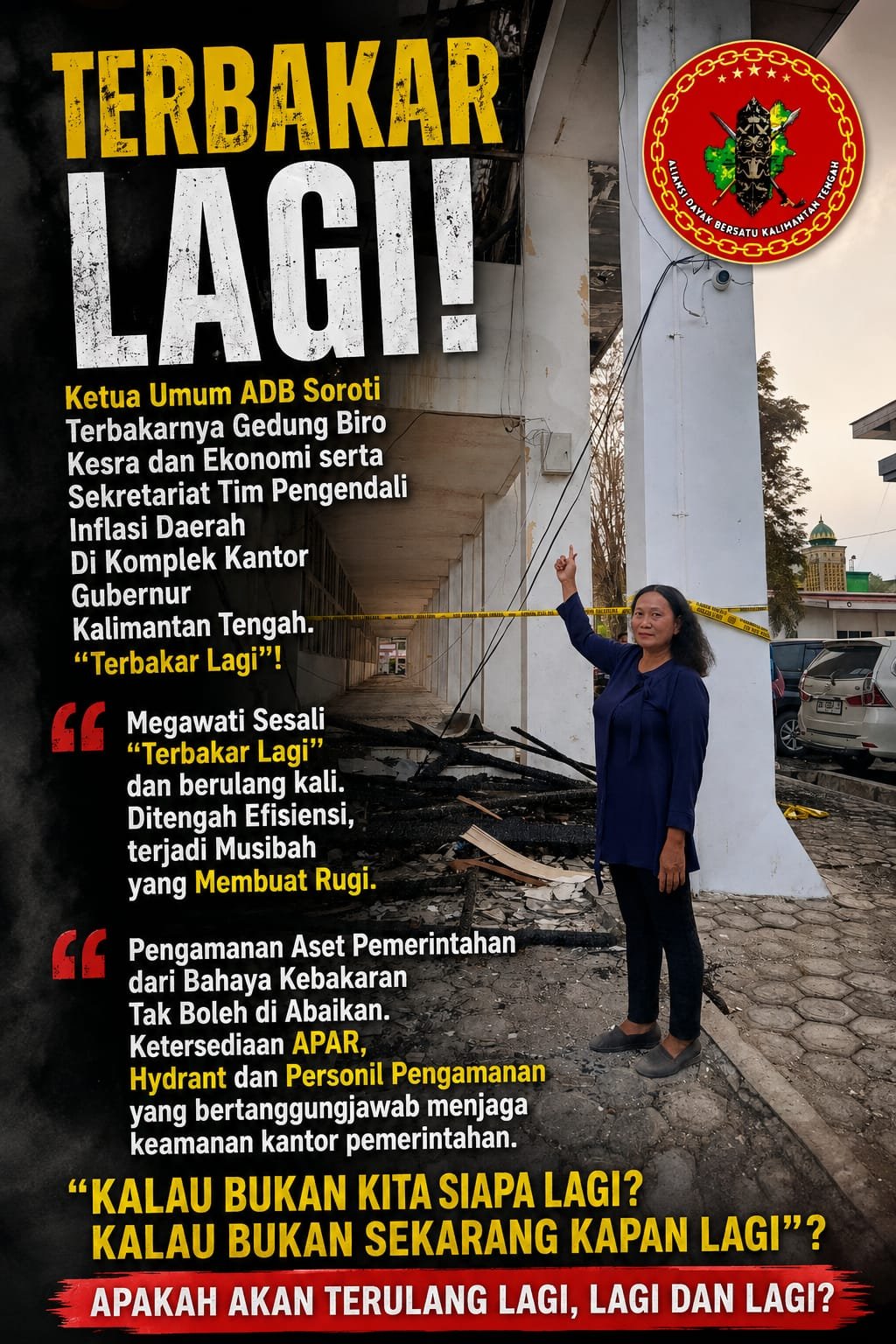Pemerintah Kalteng Harus Belajar Sikapi Gedung Yang Terbakar Lagi